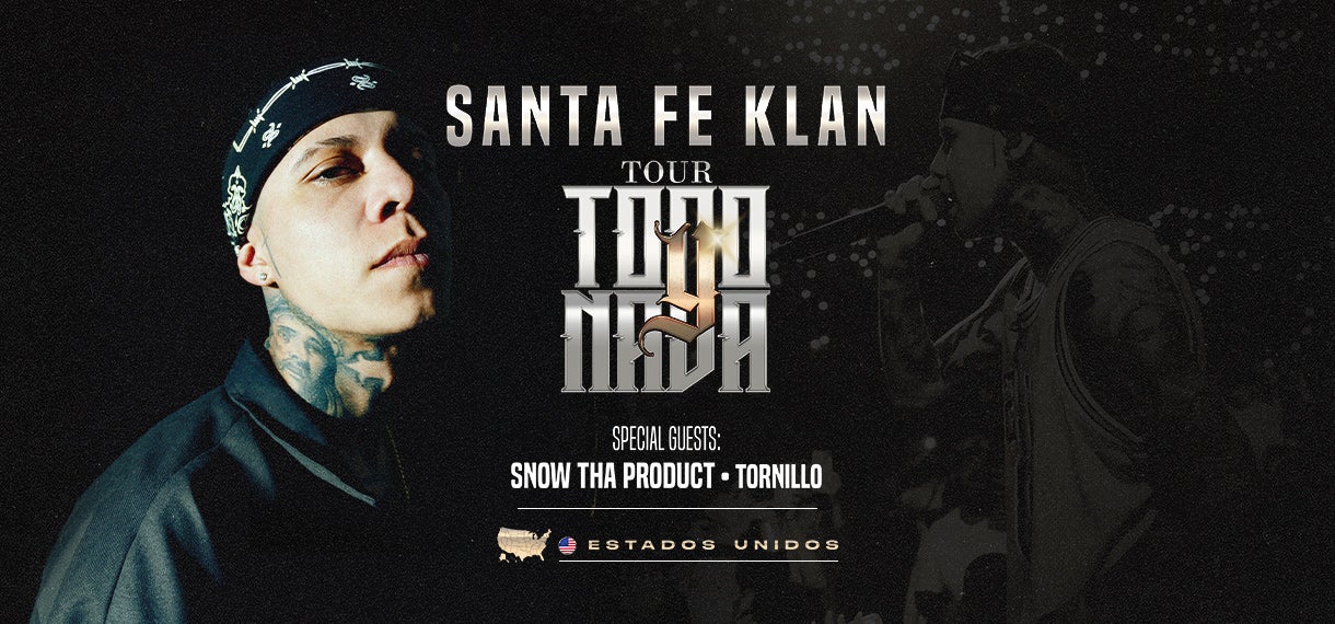 Santa Fe Klan – Todo Y Nada Tour