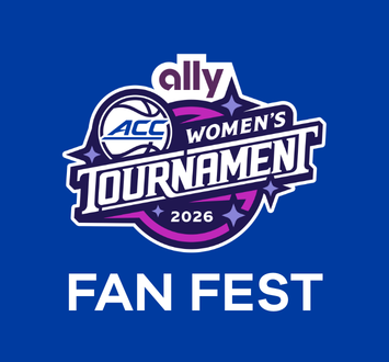 More Info for Ally ACC Women's Basketball Tournament - FAN FEST