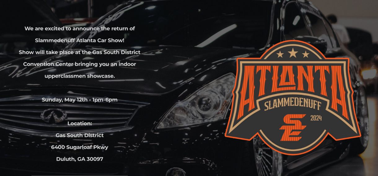 Slammedenuff Atlanta Car Show 2024 Gas South District