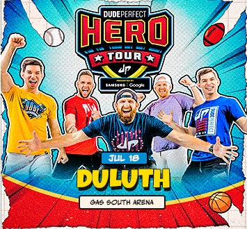 More Info for  Dude Perfect Hero Tour