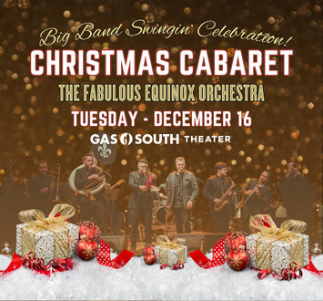 More Info for Christmas Cabaret with The Fabulous Equinox Orchestra