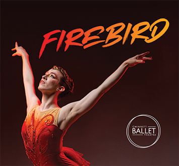 More Info for Firebird presented by Gwinnett Ballet Theatre