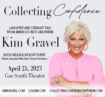 More Info for Kim Gravel, Stories From "Collecting Confidence" The Book Tour 2023