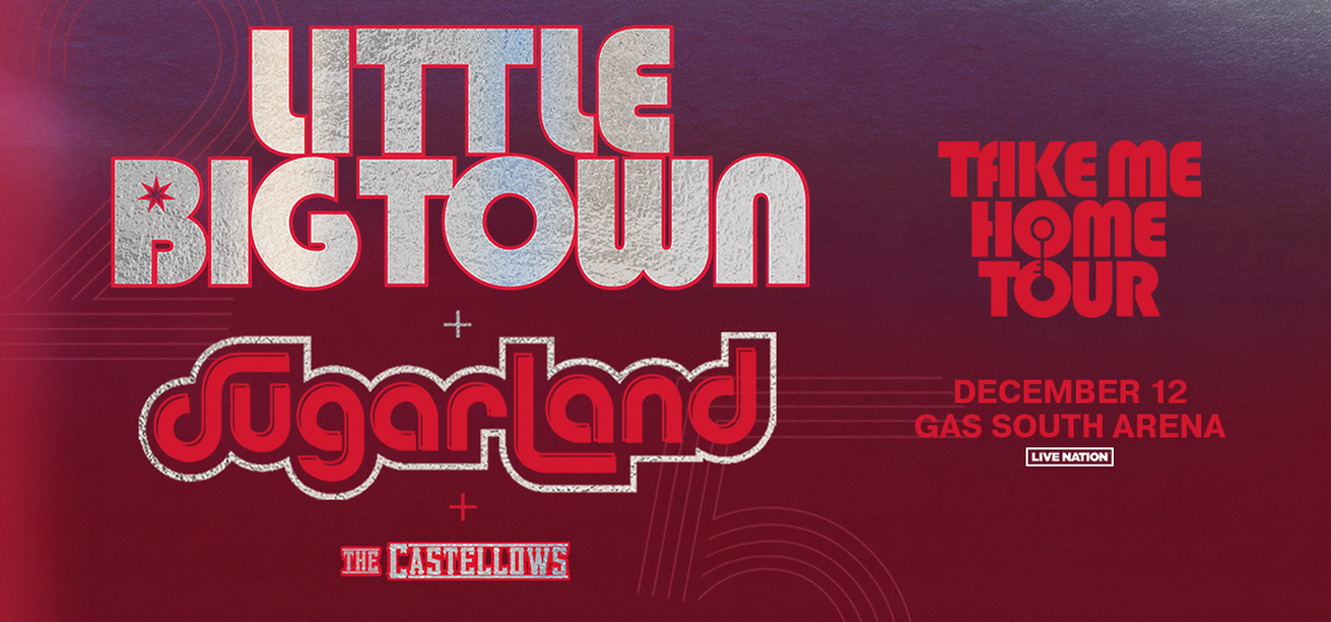 Little Big Town + Sugarland: Take Me Home Tour