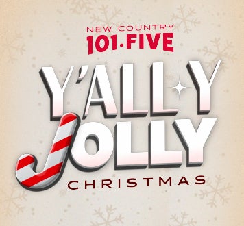 More Info for New Country 101-FIVE Y'ally Jolly Christmas