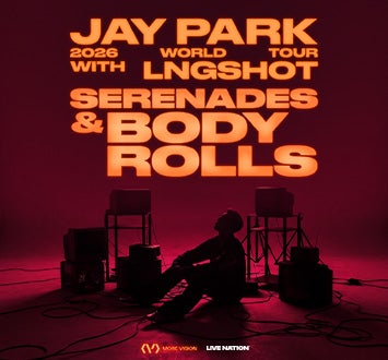 More Info for Jay Park featuring LNGSHOT: Serenades & Body Rolls