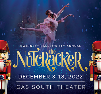 More Info for Gwinnett Ballet Theatre's 41st Annual Nutcracker